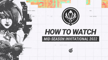 How to watch Mid-Season Invitational 2026